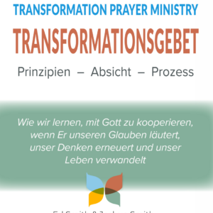 TRANSFORMATIONSGEBET Prinzipien – Absicht – Prozess (Digital Download) (German)
